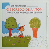 Livro Segredo De Anton E..., O