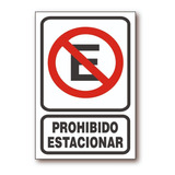 En Microcentro Cartel Prohibido Estacionar 17x25 Pvc