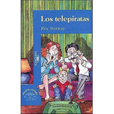 Telepiratas, Los, De Berocay, Roy. Editorial Aguilar,altea,taurus,alfaguara, Tapa Tapa Blanda En Español