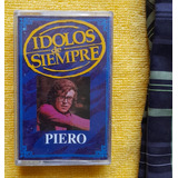 Casette Piero Colección Ídolos De Siempre Impecable Estado 