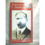 Vhs. Francisco I. Madero. Clío / La Jornada