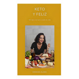 Libro Keto Y Feliz /325