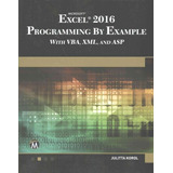 Microsoft Excel 2016 Programación Por Ejemplo