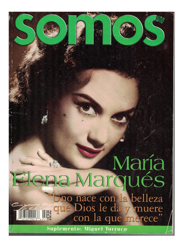 Revista Somos María Elena Marqués Uno Nace Con La Belleza 