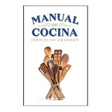 Libro Del Crandon - Manual De Cocina