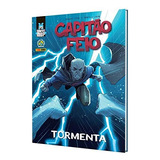 Capitão Feio: Tormenta: Capa Dura, De Costa, Magno. Editora Panini Brasil Ltda, Capa Dura Em Português, 2019