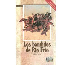 Los Bandidos De Rio Frio