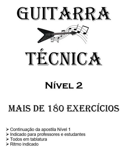 Apostilas Para Guitarra - Técnica E Escalas Em 3 Volumes