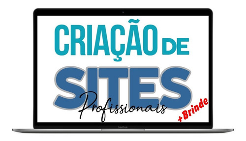 Criação De Sites Modernos Para Seu Negócio + Logo Brinde