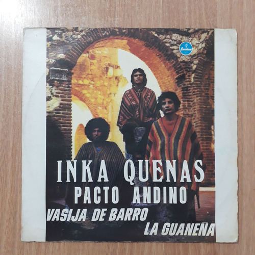 Lp Vinilo Disco Inka Quenas Pacto Andino Musica Andina