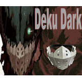 Deku Dark Mascara My Hero Academia Izuku Midoriya Mascara