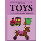 Libro Coloring Books For 2 Year Olds (toys) - Patrick, Be...