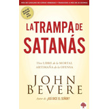 La Trampa De Satanás, Edición 10 Aniversario, Con Envío