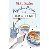 Agatha Raisin Y La Quiche Letal, De Beaton, M.c.. Editorial Salamandra, Tapa Blanda En Español