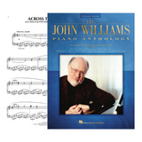 Partitura Piano The John Williams Anthology Digital Oficial 40 Beautiful  Songs 