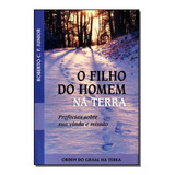 Filho Do Homem Na Terra, O