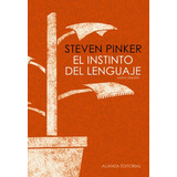 El Instinto Del Lenguaje, Steven Pinker, Alianza