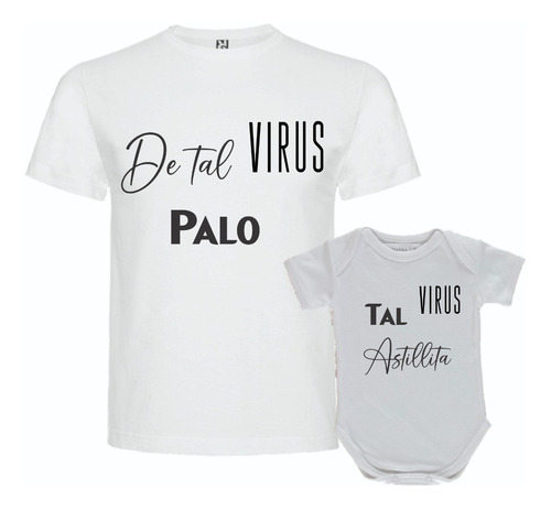 Remera Papá Con Body Bebé Regalo Virus