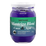 Softhair Manteiga Bond Coco E Açaí 220 Gr