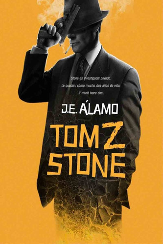 Tom Z Stone - J. E. Álamo - Dolmen