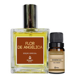 Kit Perfume Feminino Flor De Angélica 100ml + Essência Casa