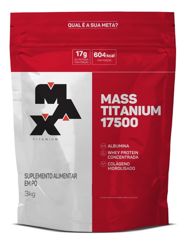 Hipercalorico Massa Max Titanium 17500 Refil 3kg 