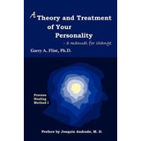 Libro A Theory And Treatment Of Your Personality : A Manu...