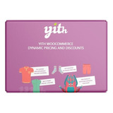 Yith Dynamic Pricing And Discounts Wordpress Actualizado