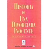 Historia De Una Divorciada Inocente