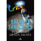 Aliento De Los Dioses - Sanderson, Brandon