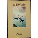 La Hondonada - Jhumpa Lahiri