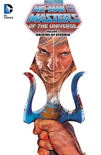 Heman And The Masters Of The Universe, Vol 2 Origins Of Eter