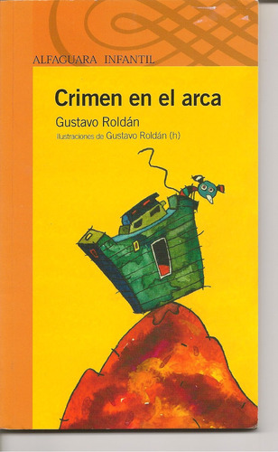 Crimen En El Arca - Gustavo Roldán