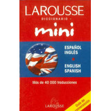 Diccionario Mini Español/inglés  English/spanish  Larousse