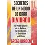 Secretos De Un Modo De Orar Olvidado, De Gregg Braden. Editorial Sirio En Español | Envío gratis