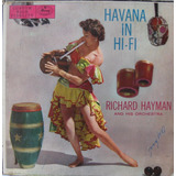 Richard Hayman And His Orchestra  Havana In Hi-fi