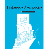 Livro Fisico - Lisbonne Amusante