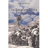 Libro Un Escafandrista Nas Nuvens - Beja Santos, Mario