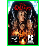 The Quarry - Pc Digital Steam 