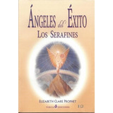 Angeles Del Exito. Los Serafines - Prophet
