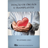 Doação De Órgãos E Transplantes