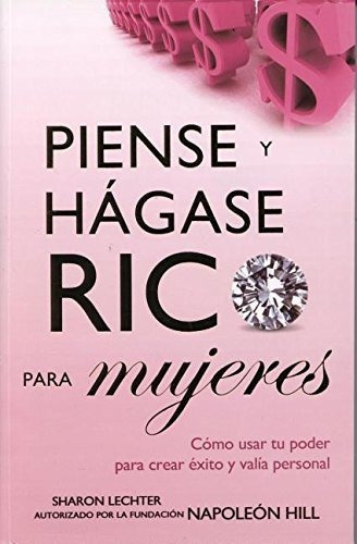 Libro : Piense Y Hagase Rico Para Mujeres / Think And Grow.