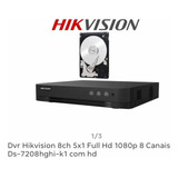 Dvr Hikvision Gravador 8 Canais Ds- 7208hghi-f1 1080p Com Hd