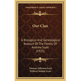 Libro Our Clan : A Biological And Genealogical Account Of...