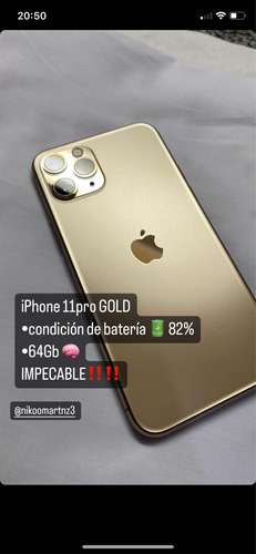 iPhone 11pro Gold 64gb Con Condición De Batería 82%