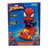 Spider Car Super Auto Spiderman Giro 360 Efecto Luminosos Ed