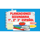 Planeaciones Secundaria Español Ciclo 2022-2023