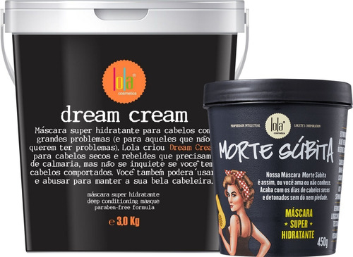 Máscara Lola Morte Súbita 450g + Máscara Dream Cream 3kg