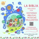 La Biblia Para Niños En Mandalas: Para Colorear (la Biblia P