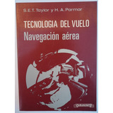Tecnologia De Vuelo - Navegacion Aerea - Aviación- Taylor 